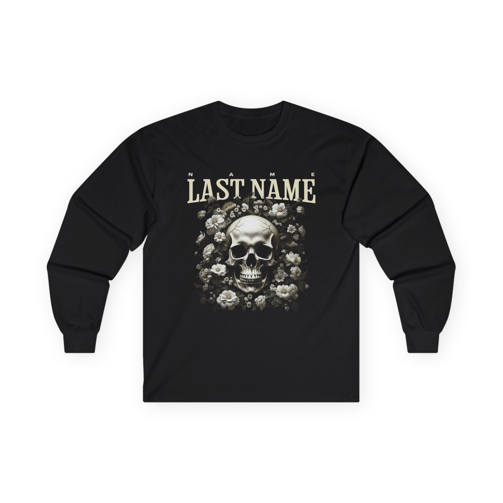 Skull & Roses Long Sleeve Tee — "Name and Last Name" Gothic Vintage Graphic