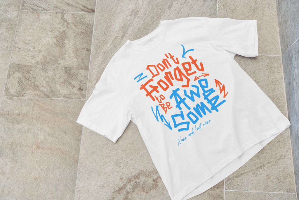 Custom 5-Word Phrase T-Shirt — Personalized With Your Name & Last Name
