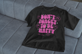 Custom Positive Message Tee — Add Your Own 5-Word Quote