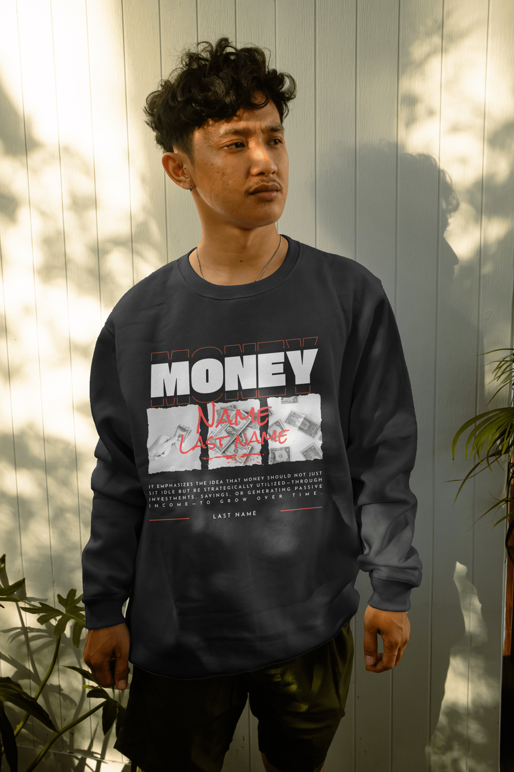 Money Personalized Sweatshirt — Add Your Name, Last Name & Motivational Phrase